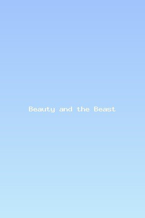 Beauty and the Beast