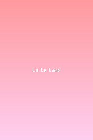 La La Land