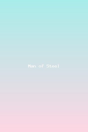 Man of Steel