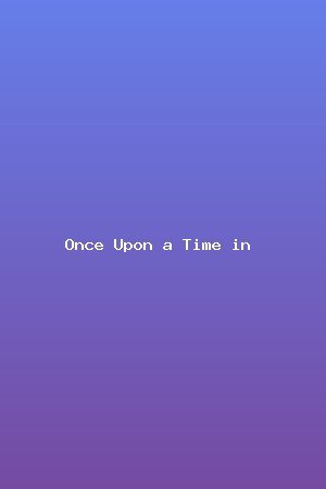 Once Upon a Time in Hollywood