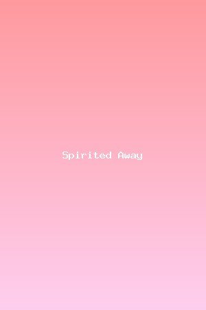 Spirited Away