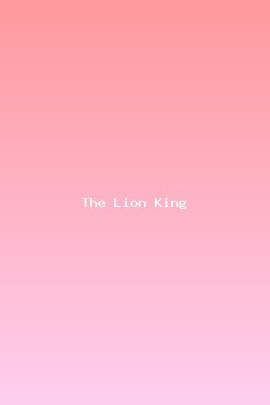The Lion King